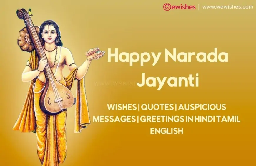 Happy Narada Jayanti 2025 Wishes | Quotes| Auspicious Messages | Greetings in Hindi Tamil English