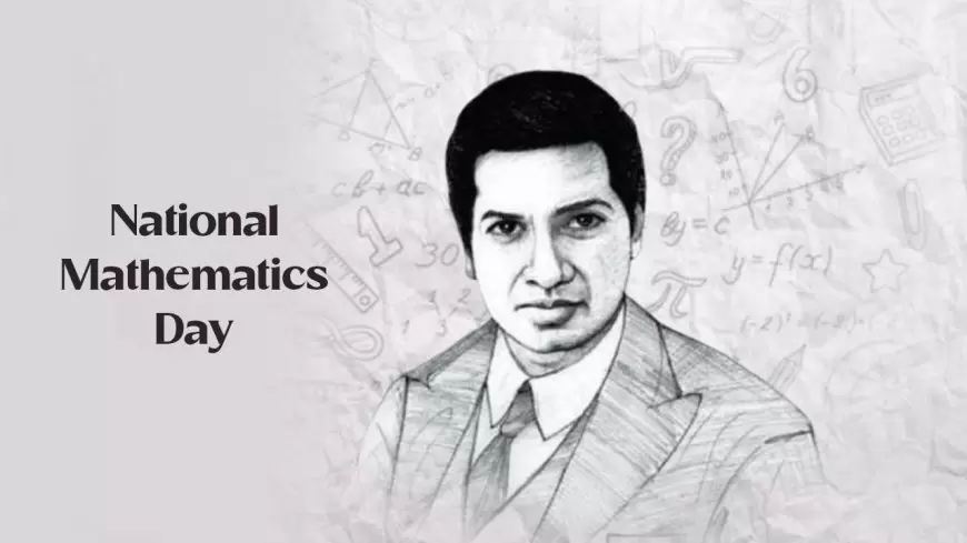 National Mathematics Day, Significance, Speech - Srinivasa Ramanujan