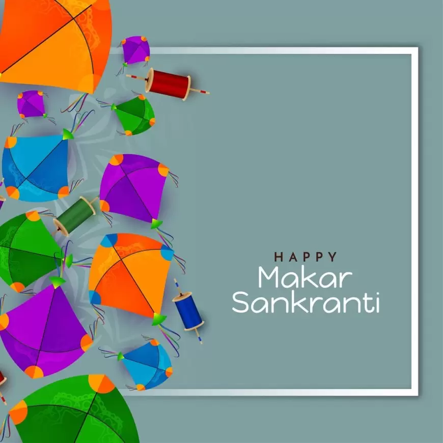 Makar Sankranti 2024 Shubh Muhurat: Wishes Images, Quotes, Photos, Messages and More