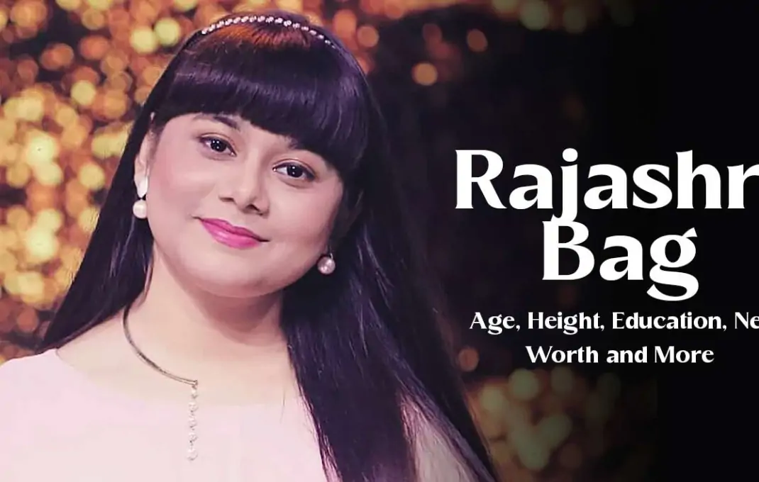 Rajashri Bag Biography – Age, Height, Education, Net Worth and More