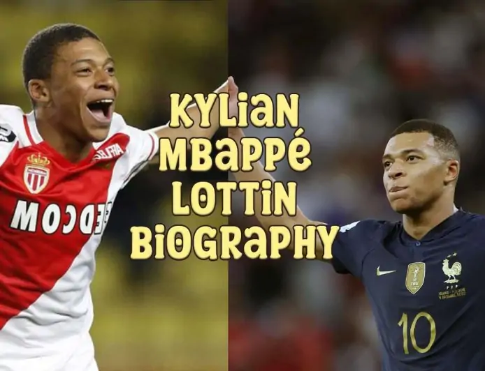 Kylian Mbappé Lottin Biography – Age, Height, Wife, Family, Life Story, Net Worth and More