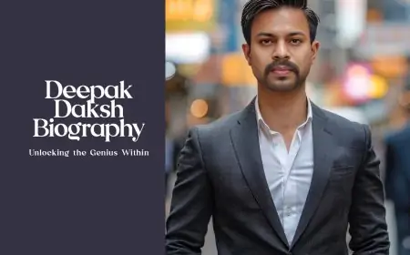 Deepak Daksh Biography: Unlocking the Genius Within Deepak Daksh Biography: Unlocking the Genius Within