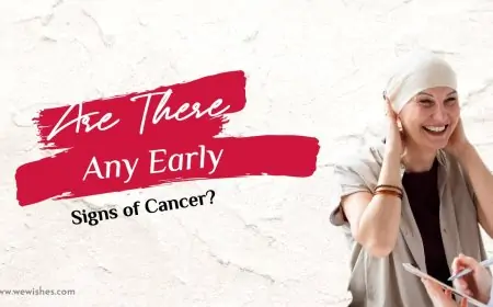 Are There Any Early Signs of Cancer? Are There Any Early Signs of Cancer?