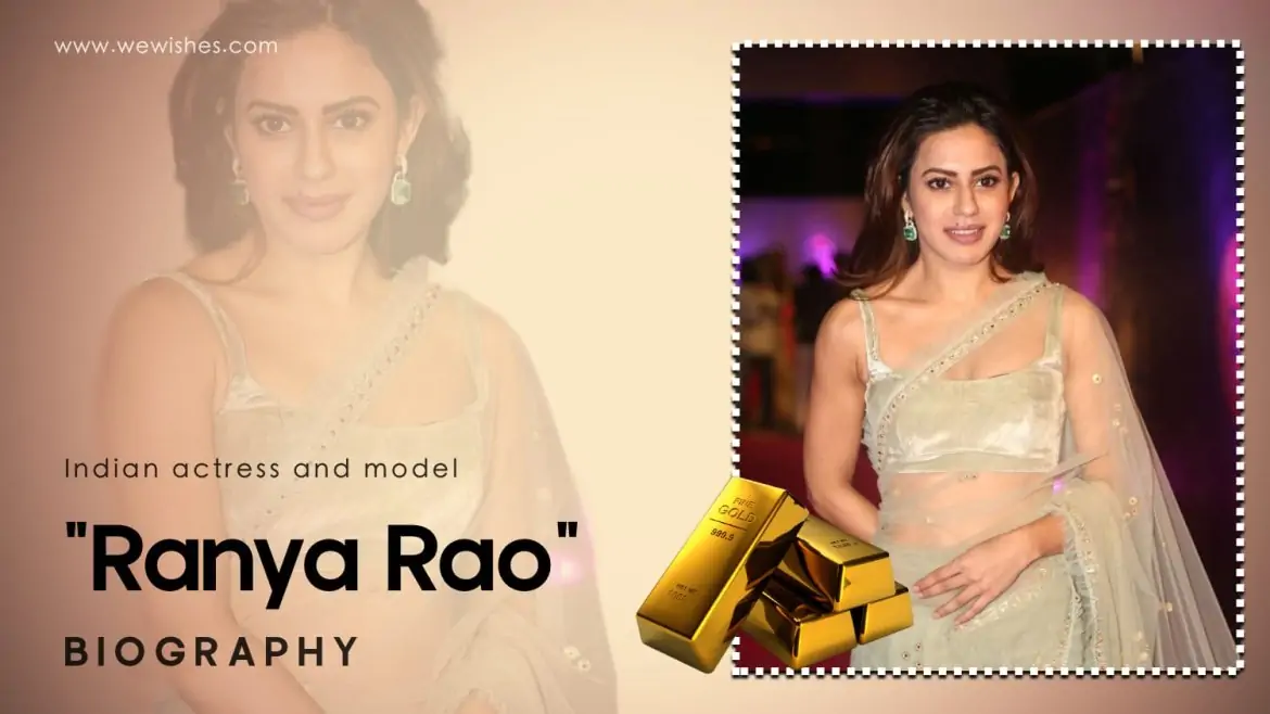 Ranya Rao Biography: Education, Career, Gold Smuggling, and Unknown Facts