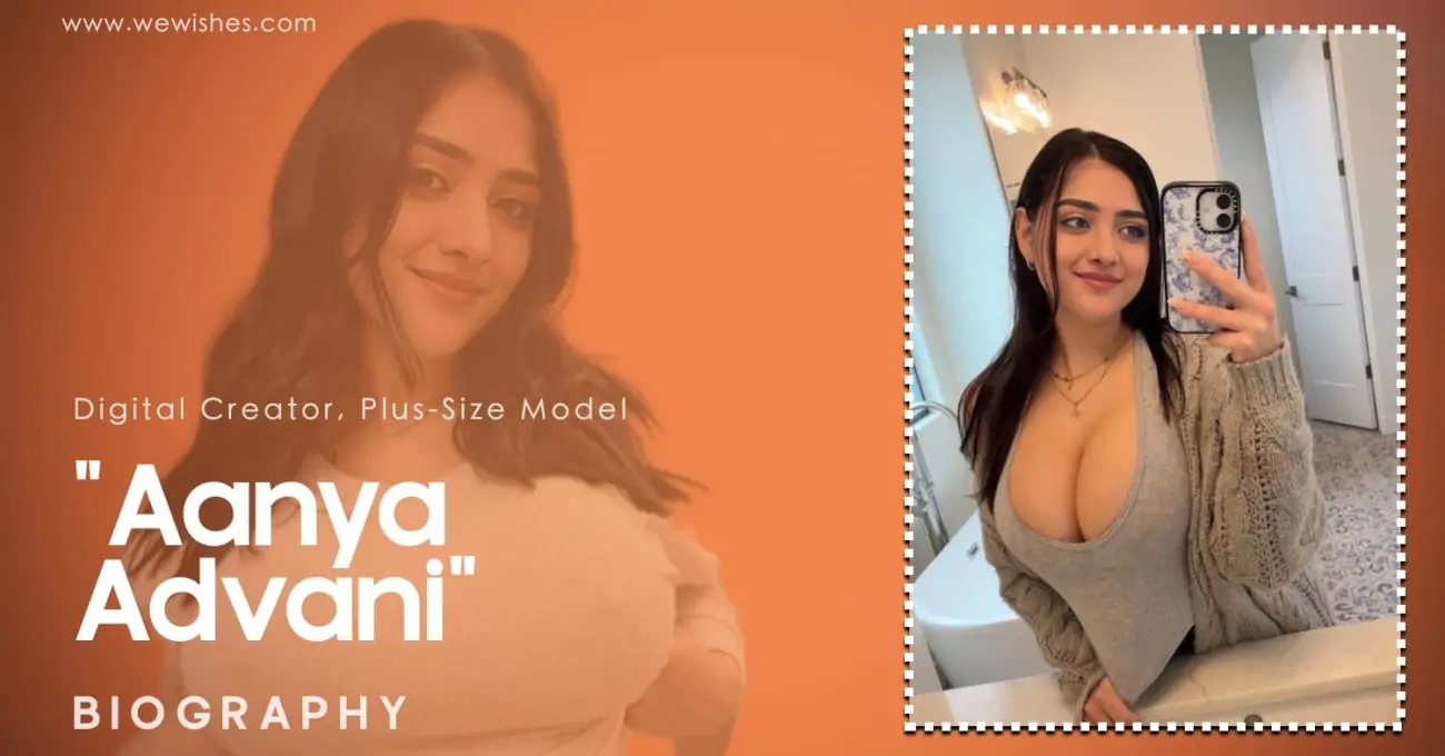 Aanya Advani Biography: Wiki, Age, Career, Family, Net Worth, Photos, and More