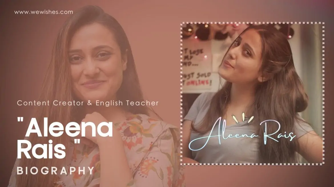 Aleena Rais Biography: CA to Influencer and YouTube Star, Career, and Personal Life