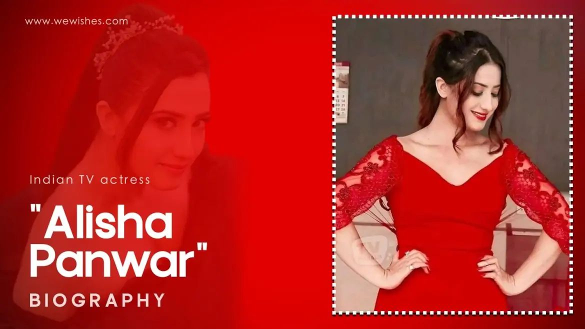 Aalisha Panwar Biography: Age Wiki, Height, Weight, Boyfriend, Husband and Quotes