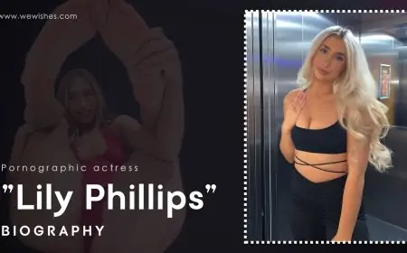 Lily Phillips Biography: Wiki, OnlyFans Leaks, Age, Height, Weight, Lifestyle, and Facts