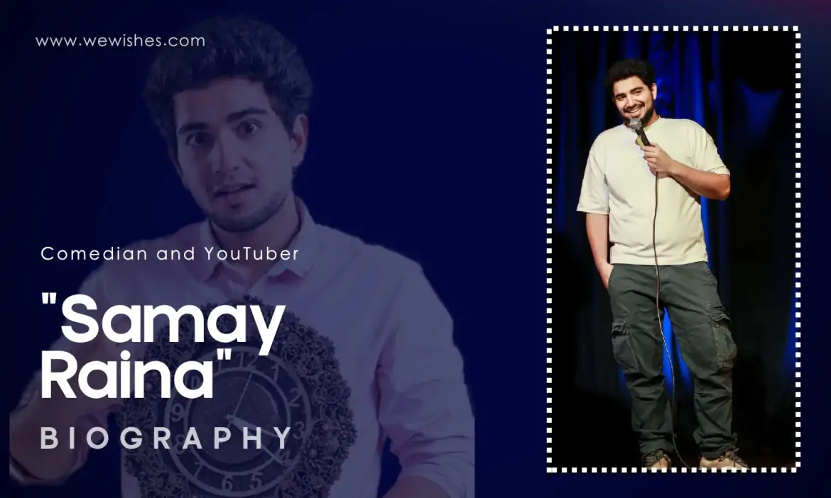 Samay Raina Wiki: Net worth, Career & Success