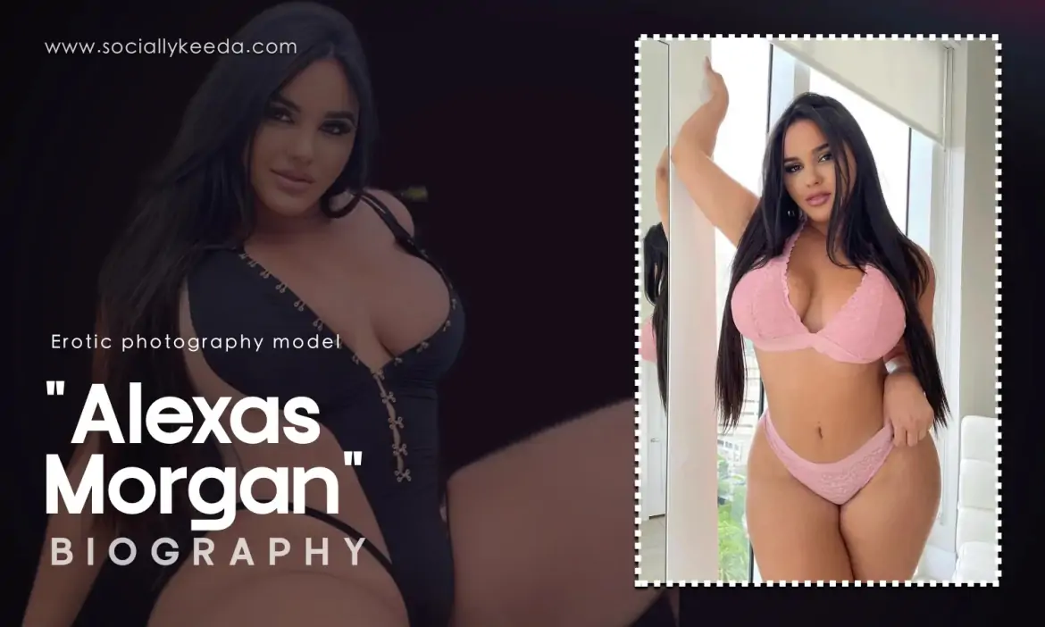 Alexas Morgan Biography, Photos, Videos, Net Worth & More