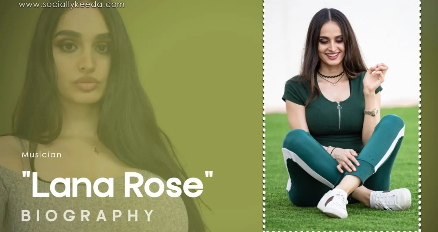 Lana Rose Biography, Salary, Net Worth & More
