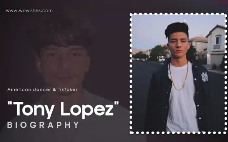 Tony Lopez (TikTok Star) Bio Wiki Age Height Weight Family Girlfriend Net Worth & Mere