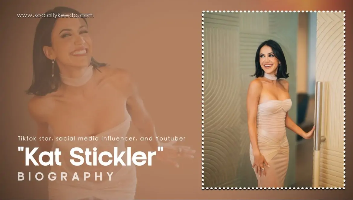 Kat Stickler Biography, Salary, Net Worth & More