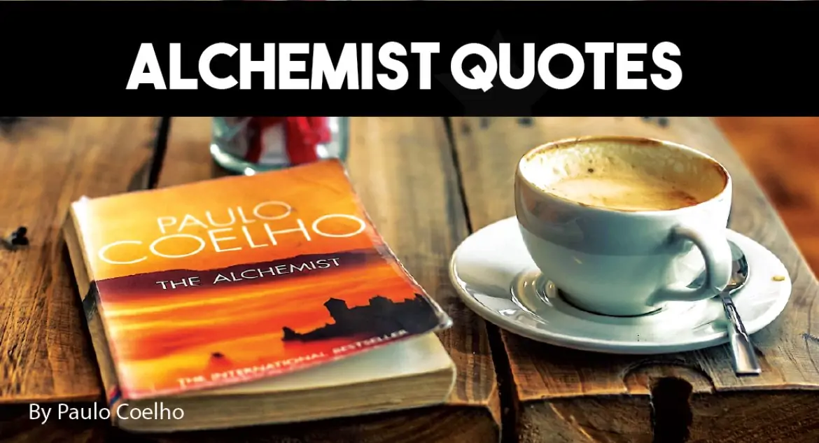 Alchemist Quotes