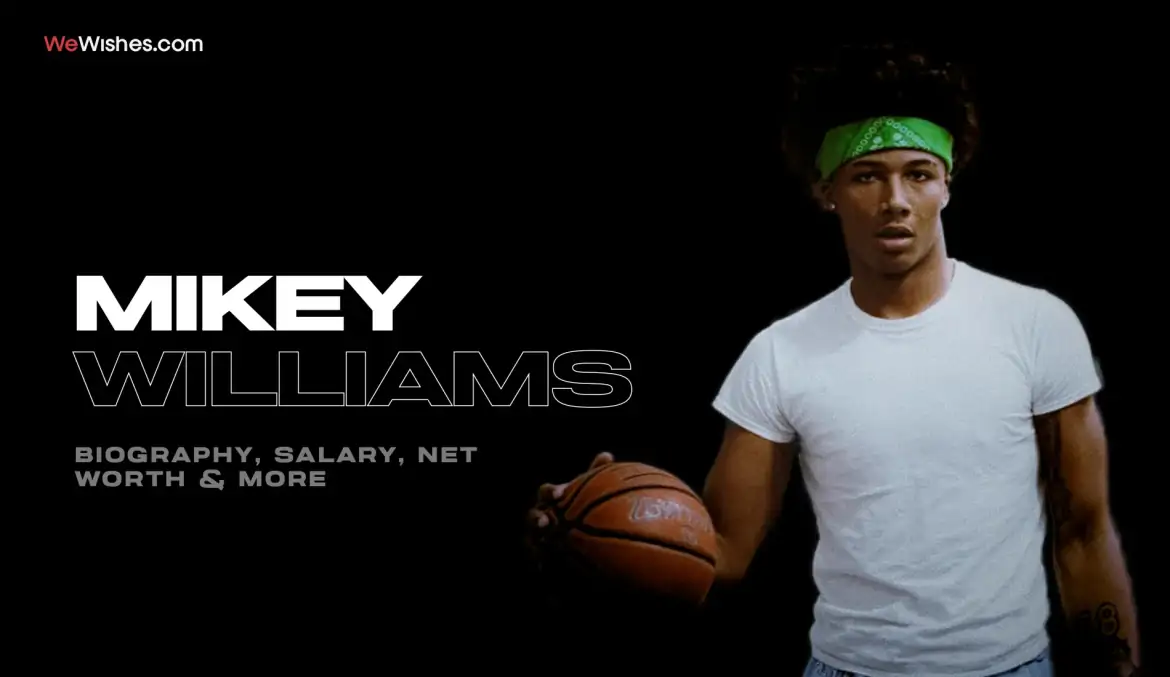Mikey Williams Biography, Net Worth & More