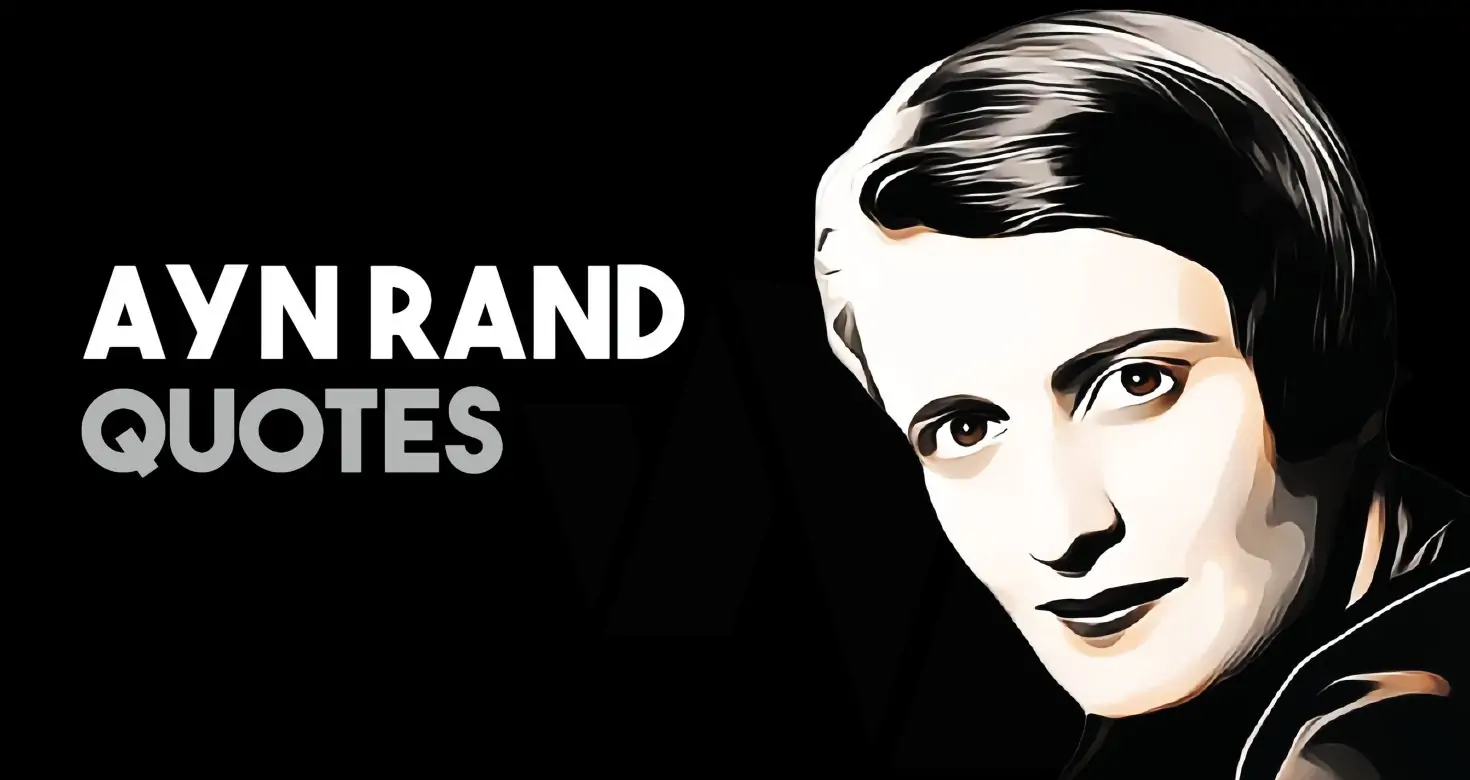 62 Truly Inspiring Ayn Rand Quotes