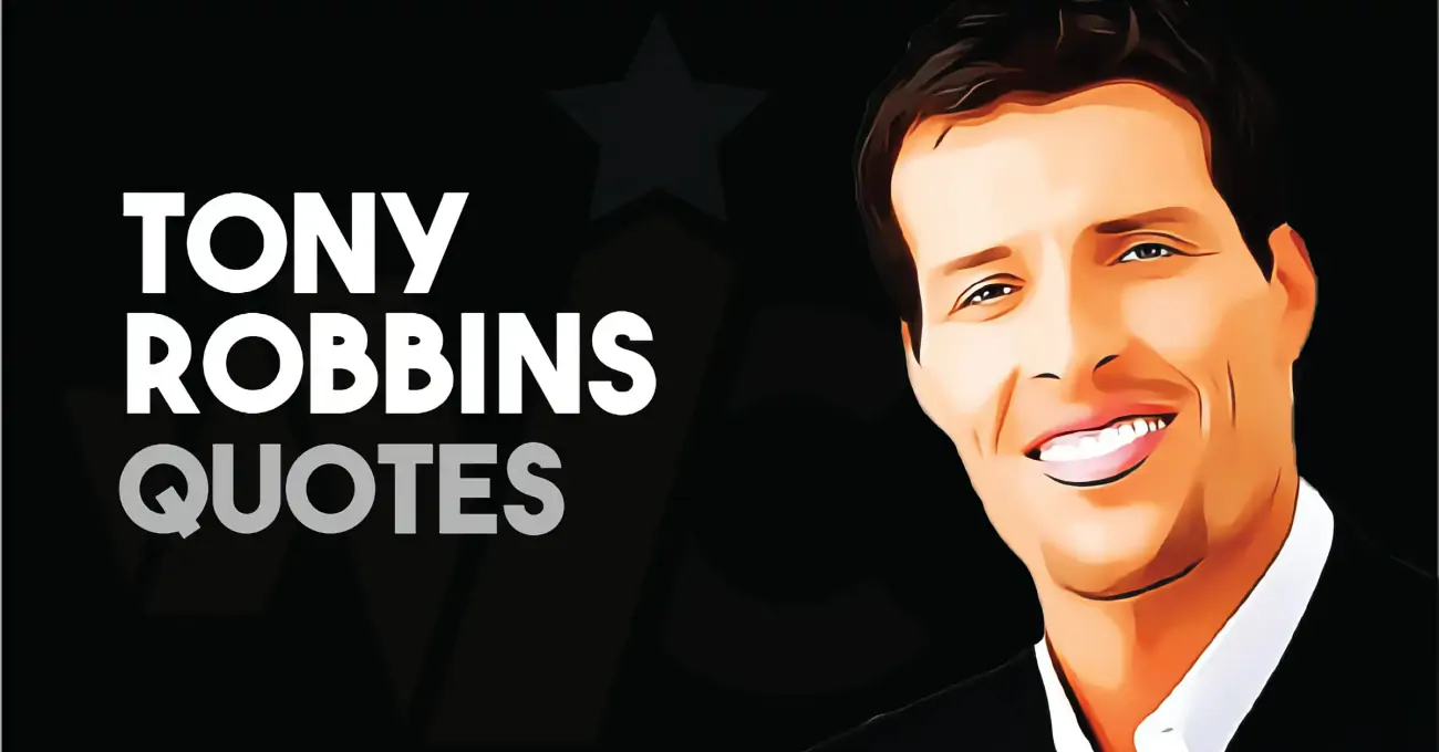 67 Strong & Inspirational Tony Robbins Quotes