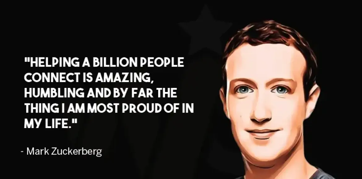 Mark Zuckerberg motivational quotes about connecting billion people