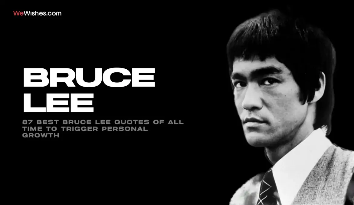 87 Best Bruce Lee Quotes of All Time to Trigger Personal Growth