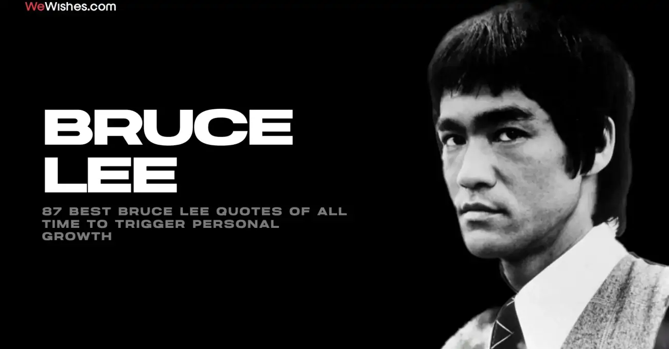 87 Best Bruce Lee Quotes of All Time to Trigger Personal Growth
