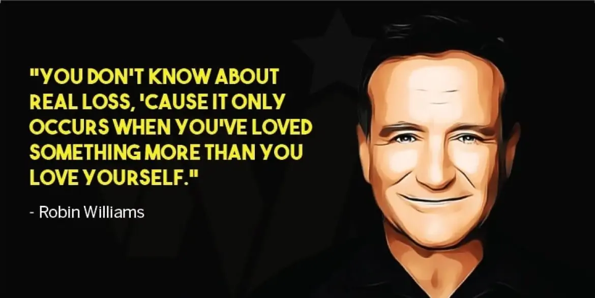 Robin William Quote about love