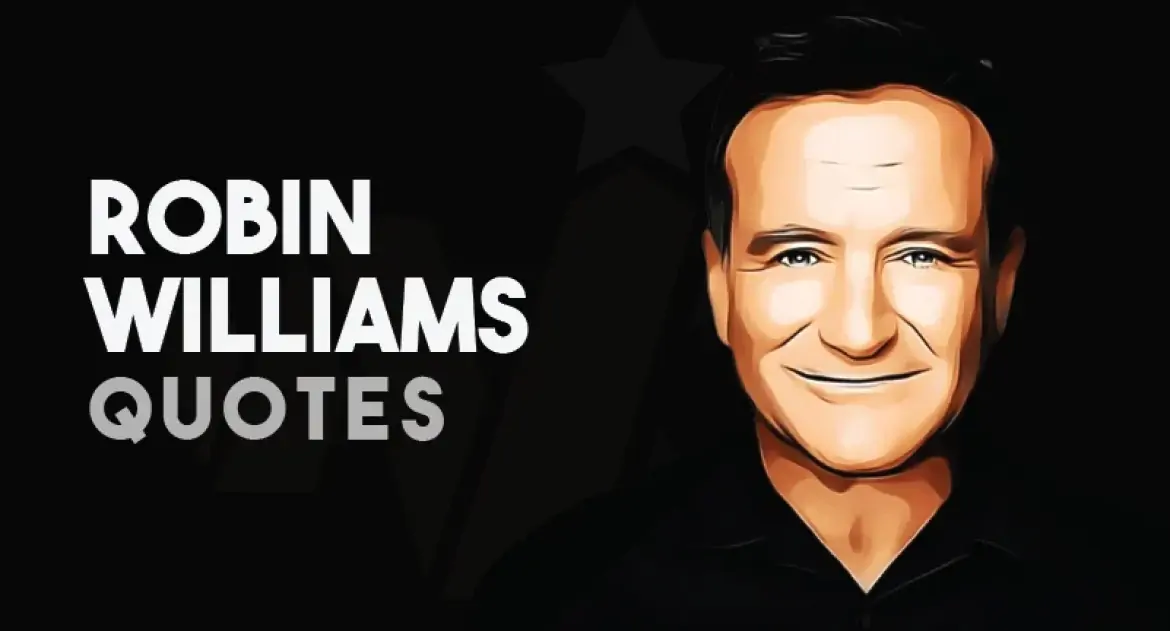 48 Best Robin Williams Quotes You’ll Never Forget