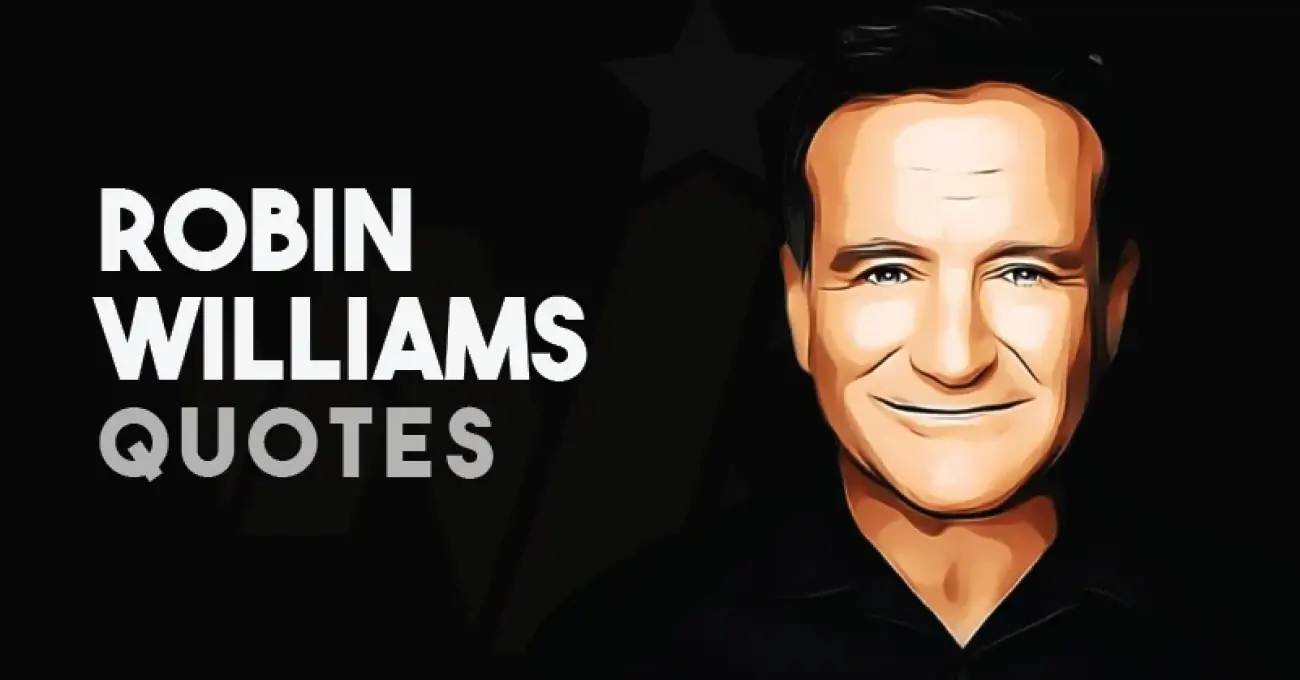 48 Best Robin Williams Quotes You’ll Never Forget