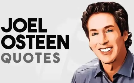 39 Joel Osteen Quotes on Hope, Love, and Success