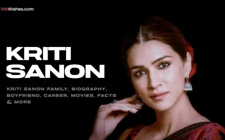 Kriti Sanon Family, Biography, Boyfriend, Career, Movies, Facts & More