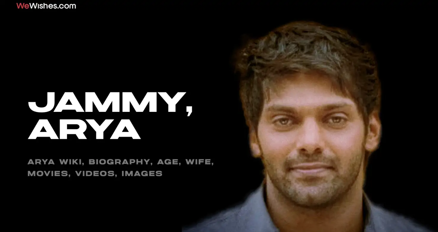 Arya Wiki, Biography, Age, Wife, Movies, Videos, Images