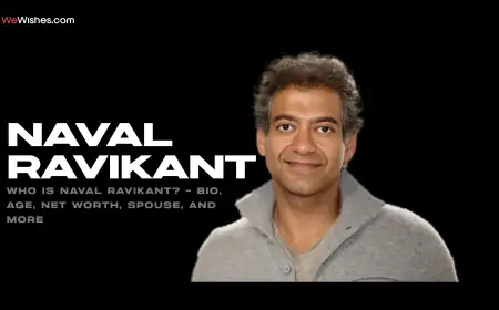 Who Is Naval Ravikant? – Bio, Age, Net Worth, Spouse, And More