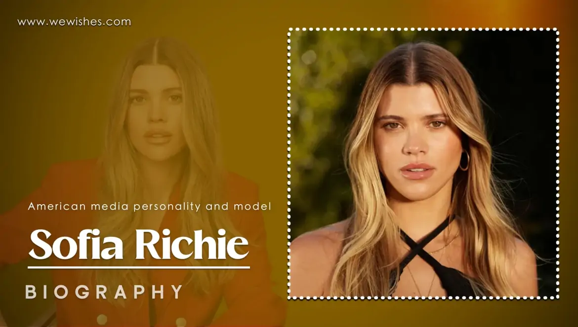 Sofia Richie Ethnicity: Exploring the Roots and Background
