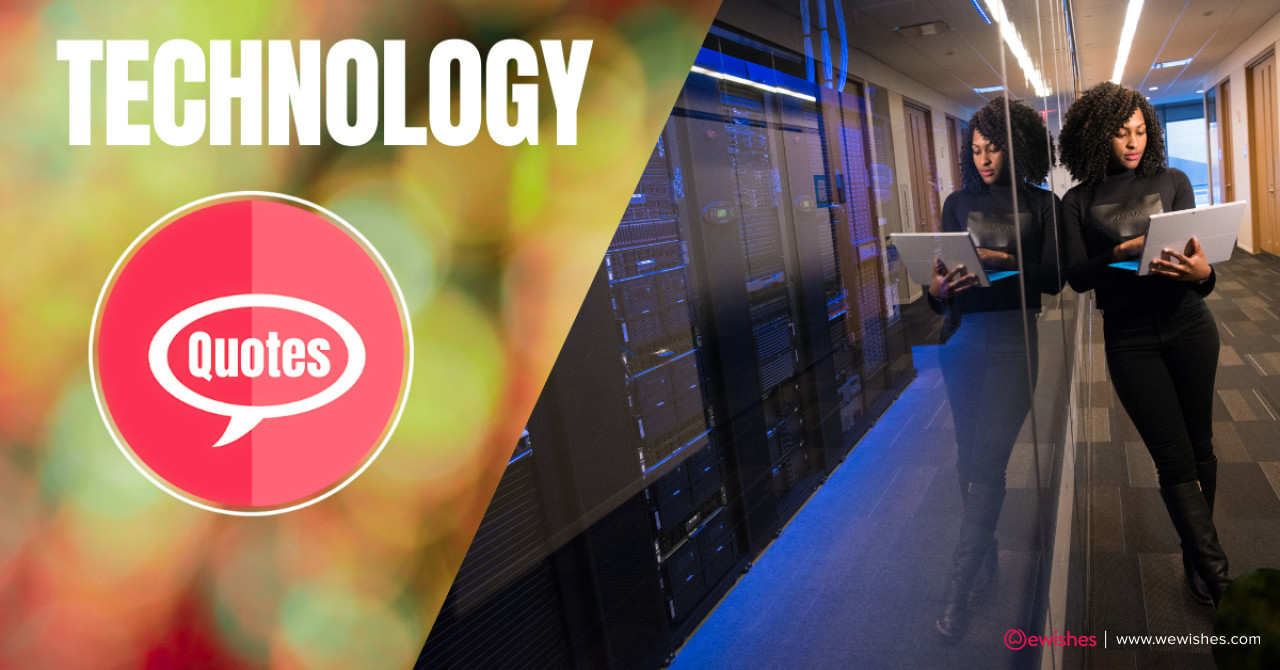 Best Inspiring Technology Quotes You Need to Know