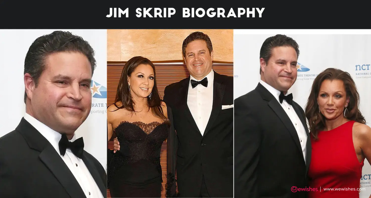 Jim Skrip Biography, Age, Net Worth, Wife, Profession, Wiki and Much More