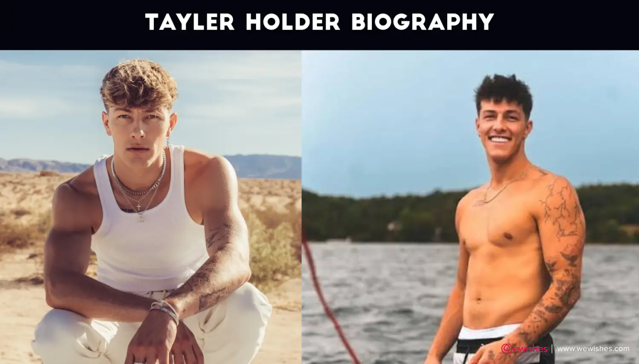 Tayler Holder Net Worth, TikTok, Height, Birthday, Girlfriend, Age, Car And Biography