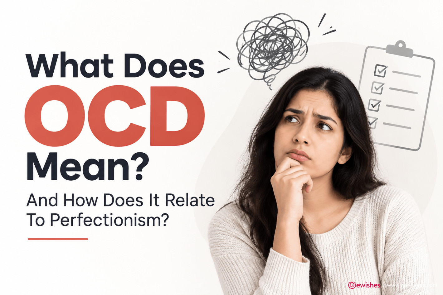 What Does OCD Mean And How Does It Relate To Perfectionism?