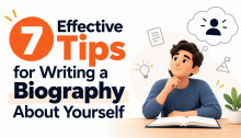 7 effective tips for writing a biography about yourself