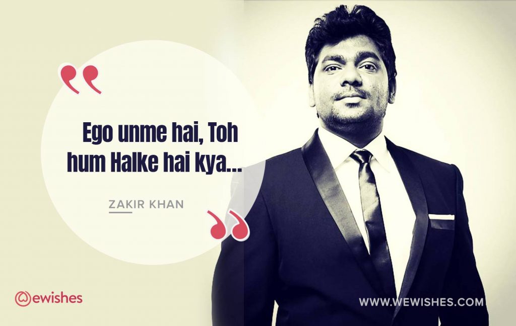 Zakir khan quote, Ego
