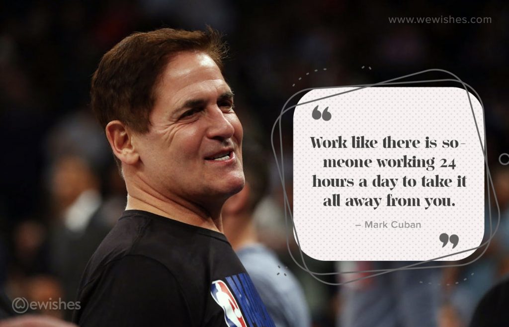 Mark Cuban Quote