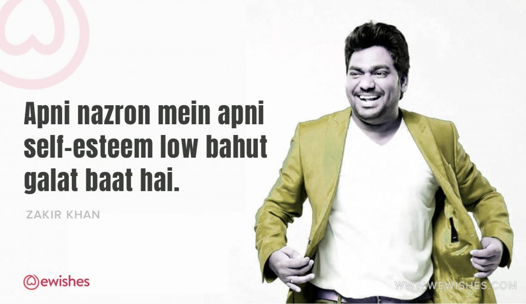 Zakir khan, Quotes, Hindi quotes