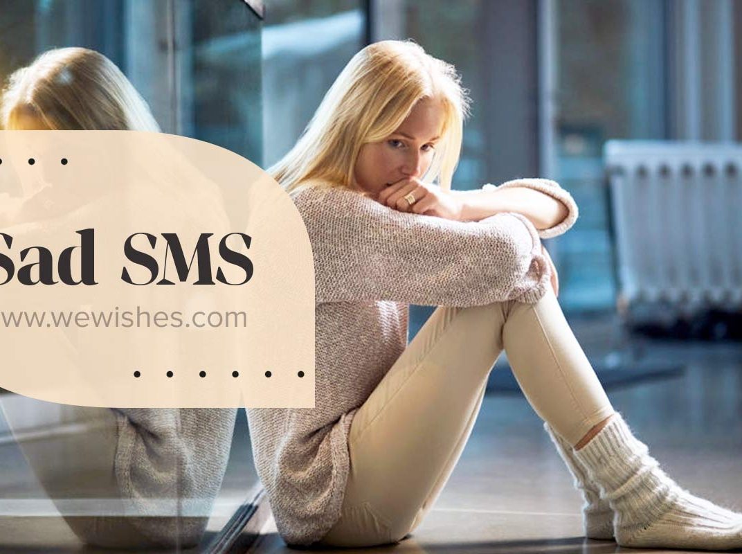 Secret Sad Message Best Wishes Messages Collection for You – We Wishes