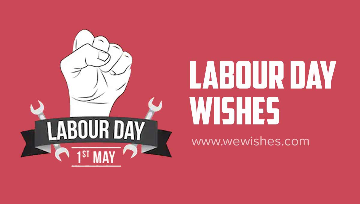 2022 Labour Day Wishes and Quotes, Poster, WhatsApp Status, Messages and  More | We Wishes
