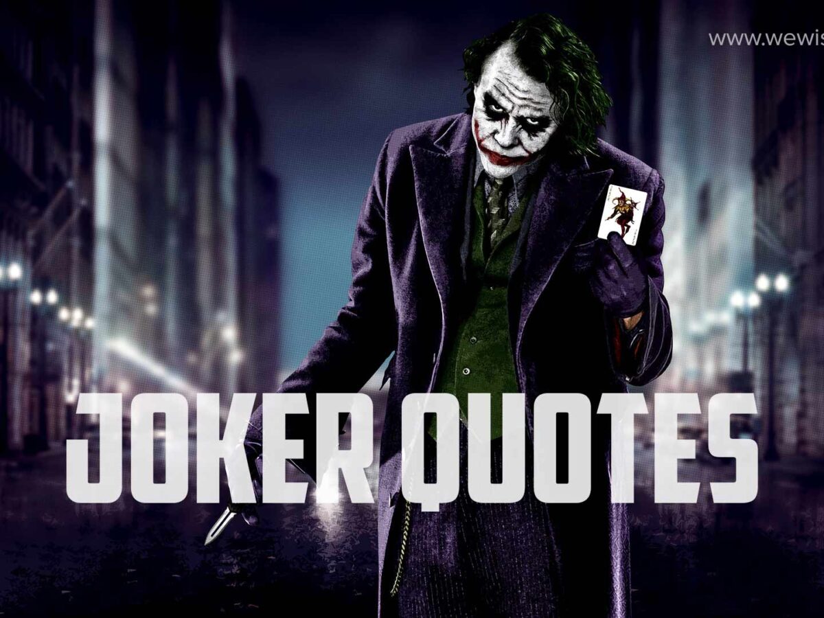 Joker Quotes As Inspiring Motivational Images We Wishes Joker Quotes As Inspiring Motivational Images We Wishes