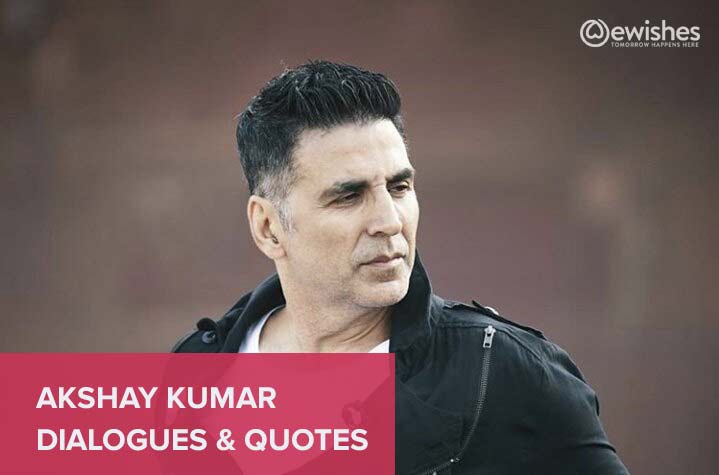 Akshay Kumar Quotes