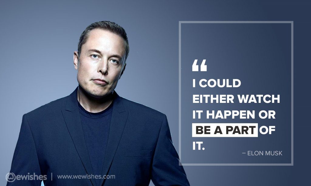 Elon Musk Quotes