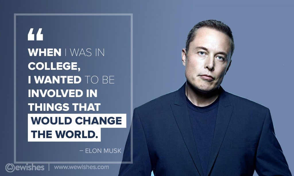 Elon Musk Quotes