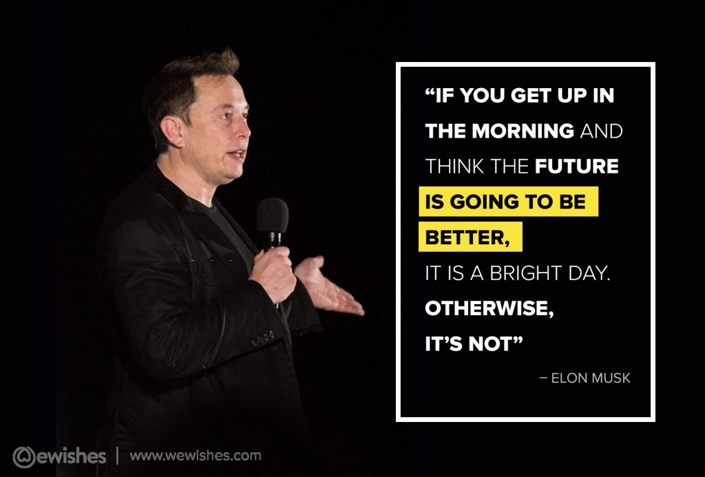 Elon Musk Quotes