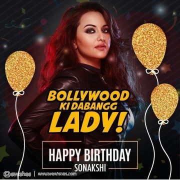 Sonakshi_Sinha Birthday Wishes