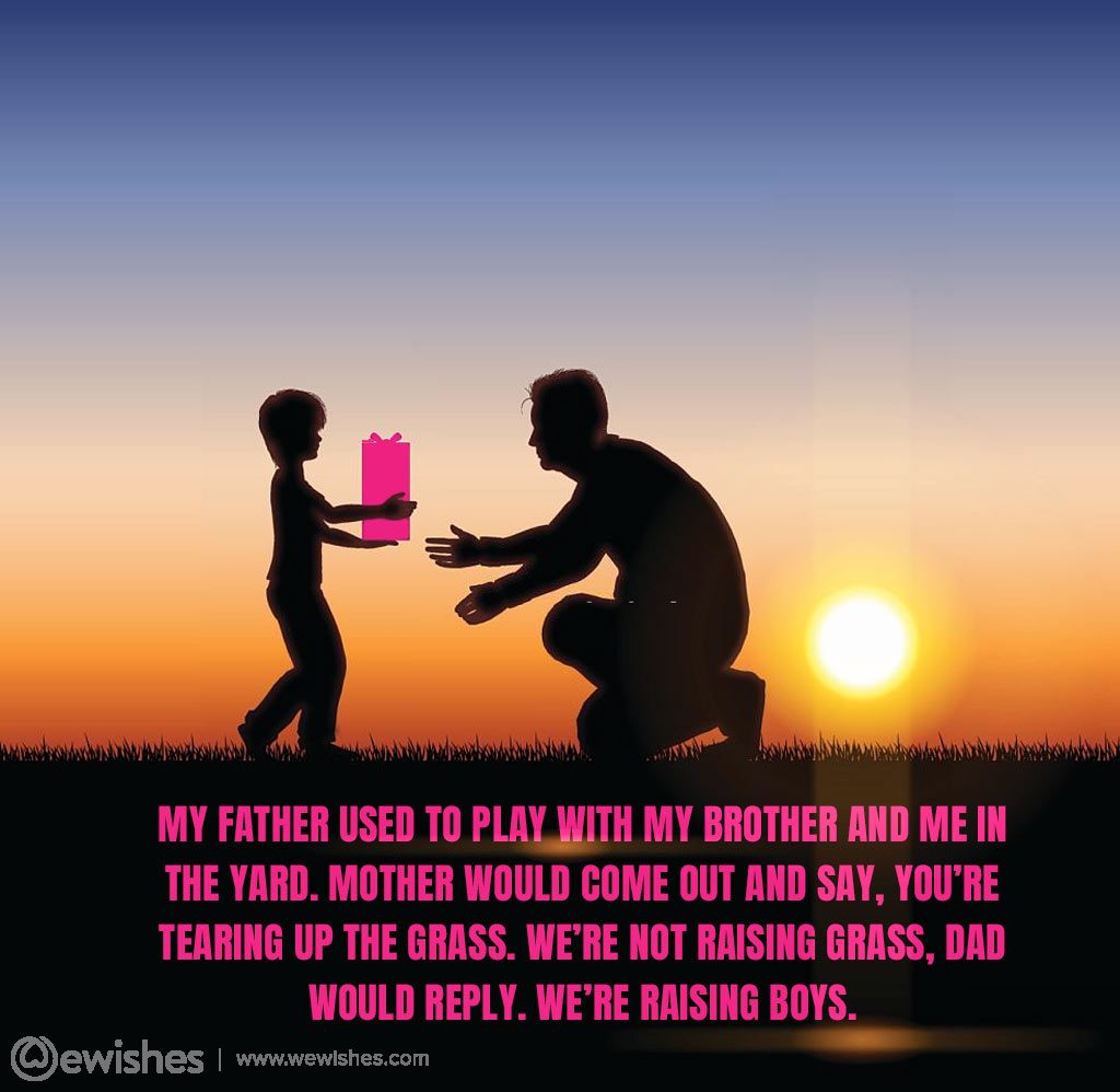 Heartfelt Happy Father’s Day Quotes