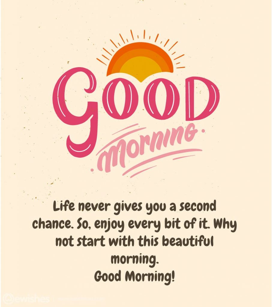 Good Morning Wishes, Quotes, Daily